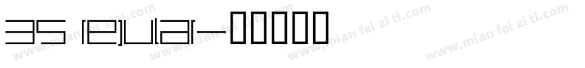 35 rejular字体转换